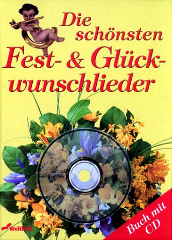 Die schönsten Fest- & Glückwunschlieder Arts & Music