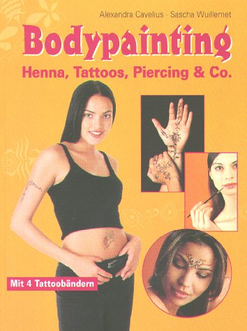 Bodypainting: Henna, Tattoos, Piercing & Co Hobbies & Crafts