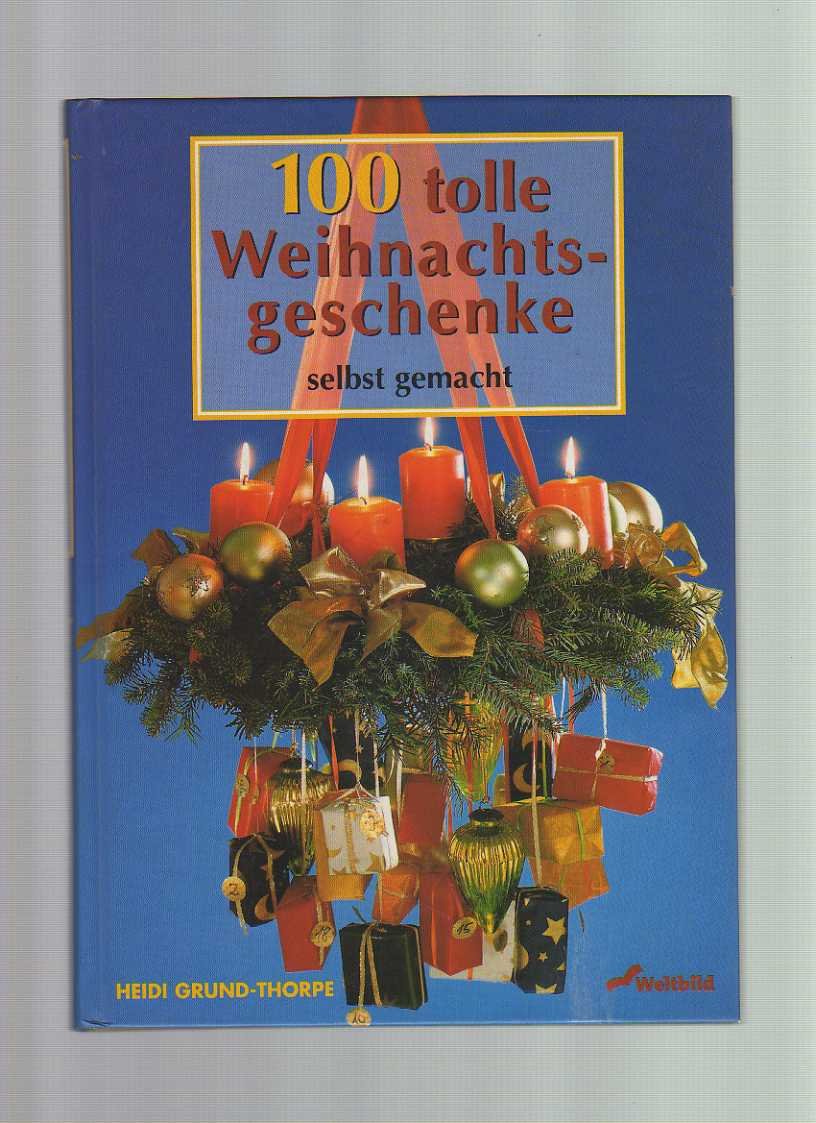 100 tolle Weihnachtsgeschenke selbst gemacht Hobbies & Crafts