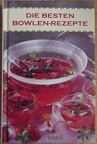 Die besten Bowlen-Rezepte. Books