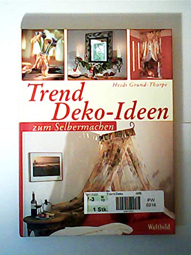 Trend Deko-Ideen zum Selbermachen Books