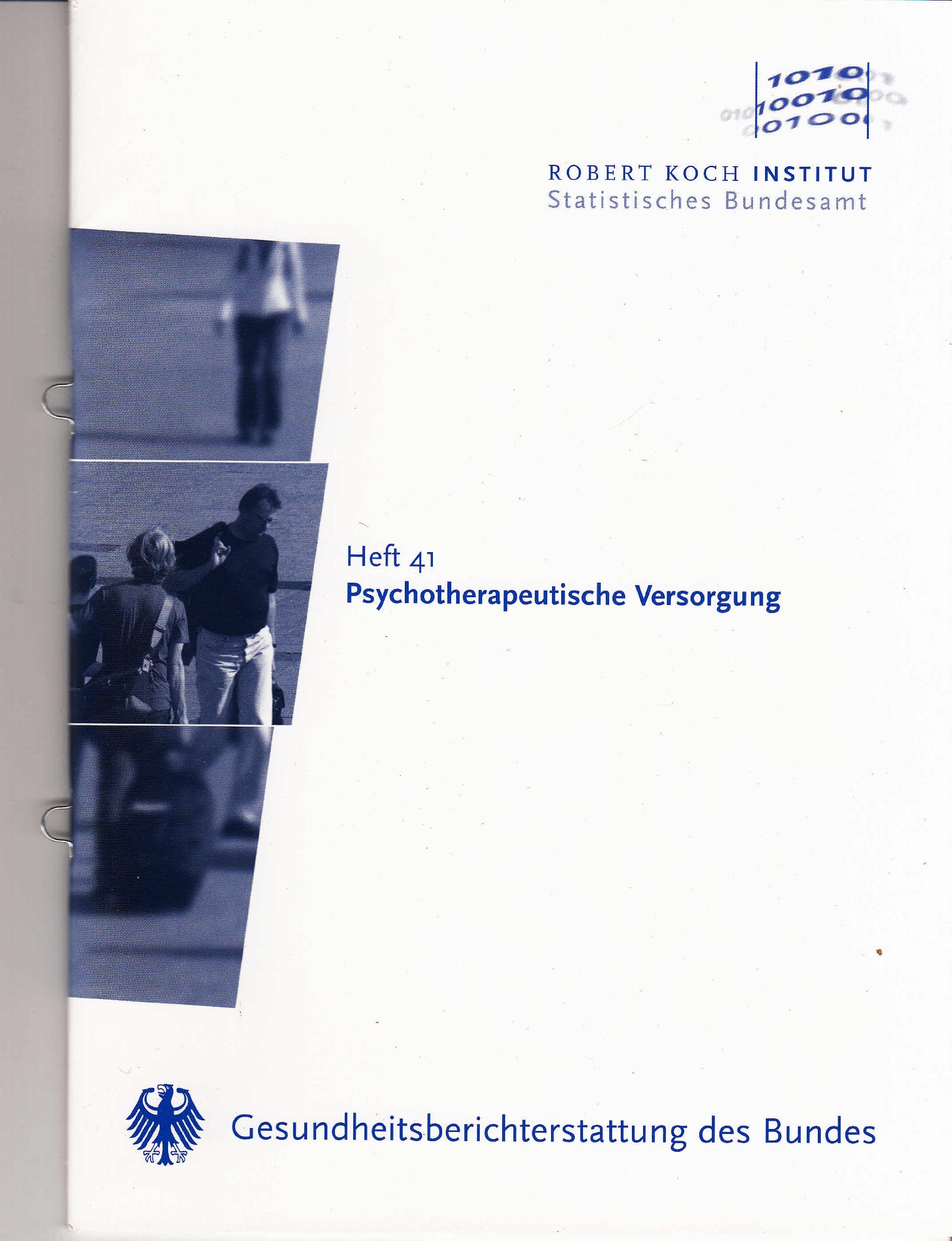 Gesundheitsberichterstattung des Bundes - Psychotherapeutische Versorgung (Gesundheitsberichterstattung für Deutschland) Medicine