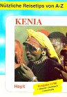 Nützliche Reisetips von A-Z, Kenia Travel