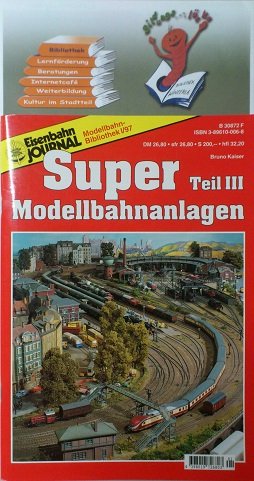 Eisenbahn-Journal, Modellbahn-Bibliothek. Super-Modellbahnanlagen Teil III Books