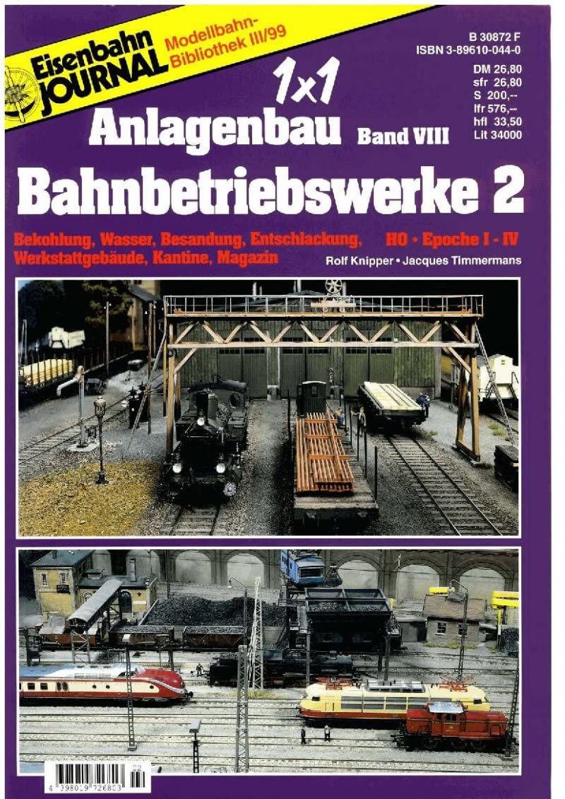 1 x 1 des Anlagenbaus: Bahnbetriebswerke. Teil 2 (Modellbahn Bibliothek. Anlagenbau / Violette Reihe) - Rolf Knipper book