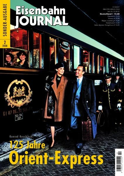 125 Jahre Orient Express - Eisenbahn Journal Sonder-Ausgabe 2-2008 Leisure, Home & Garden