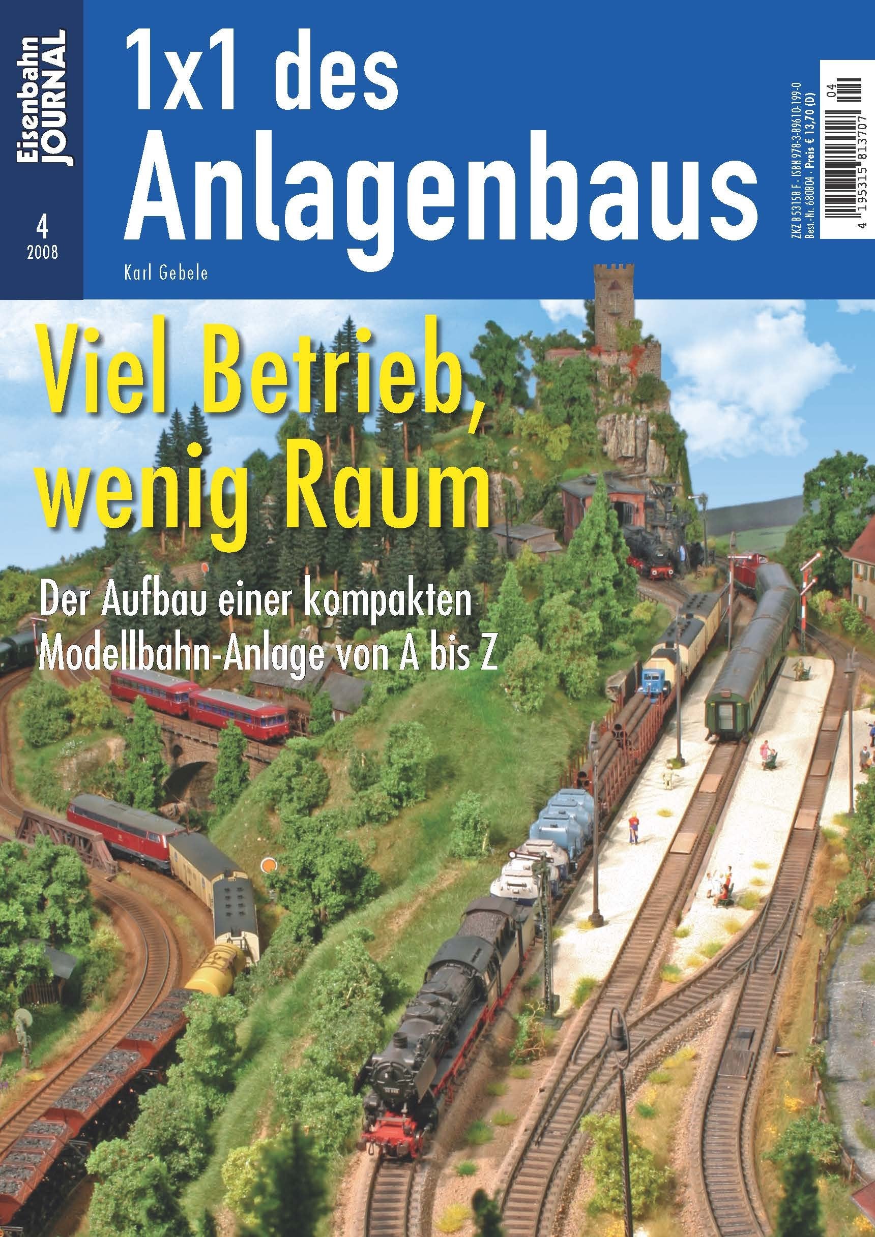 Viel Betrieb, wenig Raum - Der Aufbau einer kompakten Modellbahn-Anlage von A-Z - Eisenbahn Journal Anlagenbau & Planung 4-2008: Der Aufbau einer ... ... von A-Z Anlagenbau & Planung 4/2008 Leisure, Home & Garden