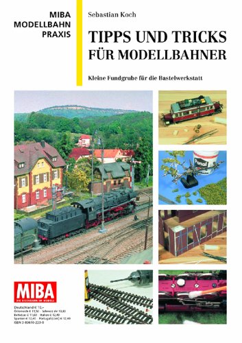 Tipps und Tricks für Modellbahner - Kleine Fundgrube für die Bastelwerkstatt - MIBA Modellbahn Praxis Hobbies & Crafts