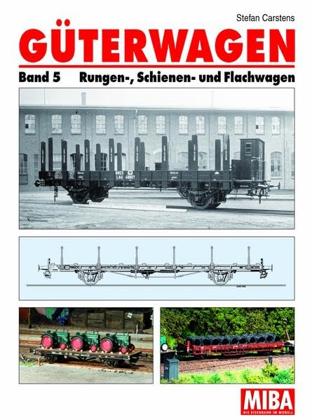 Güterwagen - Band 5: Rungen-, Schienen- und Flachwagen Leisure, Home & Garden