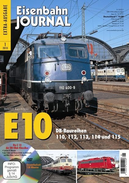 E 10 - mit Video-DVD - DB-Baureihen 110, 112, 113, 114 und 115 - Eisenbahn Journal Extra-Ausgabe 1-2010: DB-Baureihen 110, 112, 113, 114 und 115 Eisenbahn-Journal 1/2010 Leisure, Home & Garden