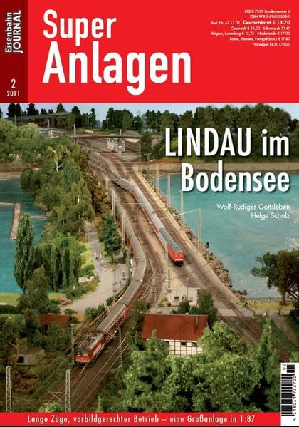 Lindau im Bodensee - Lange Züge, vorbildgerechter Betrieb - eine Großanlage in 1:87 - Eisenbahn Journal Super-Anlagen 2-2011 Leisure, Home & Garden