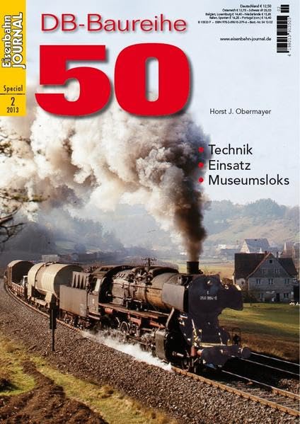 DB-Baureihe 50 - Technik, Einsatz, Museumsloks - Eisenbahn Journal Special 2-2013 Leisure, Home & Garden