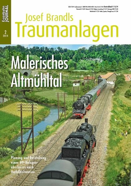 Malerisches Altmühltal - Eisenbahn Journal Josef Brandls Traumanlagen 2-2014: Eine wunderbare H0-Anlage nach einer konkreten Vorbildsituation Eisenbahn Journal Josef Brandls Traumanlagen 2/2014 Leisure, Home & Garden