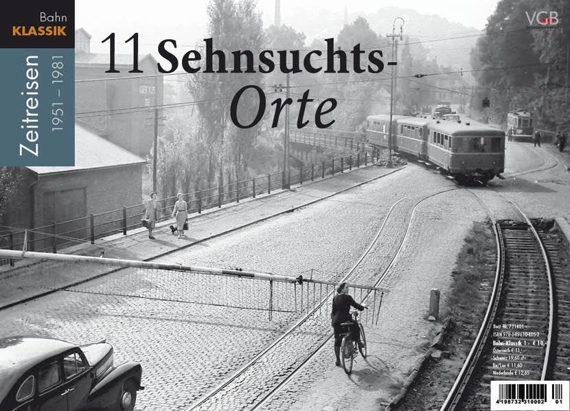 Bahn-Klassik 1 - 11 Sehnsuchts-Orte - Zeitreisen 1951 bis 1981: Zeitreise 1951 bis 1981 Eisenbahn-Journal Bahn-Klassik 1/2014 Leisure, Home & Garden