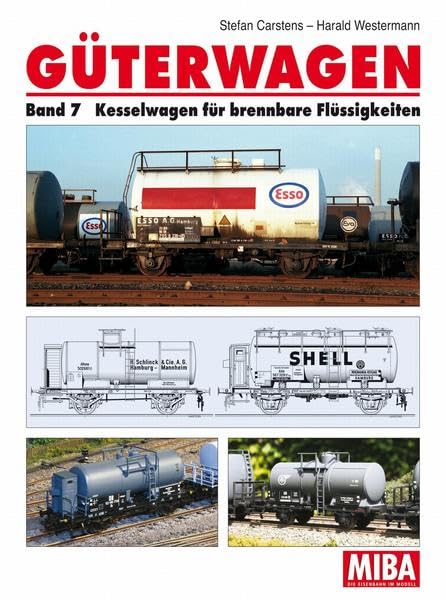 Güterwagen - Band 7: Kesselwagen für brennbare Flüssigkeiten Leisure, Home & Garden