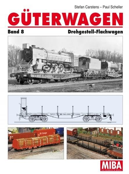 Güterwagen Band 8 - Drehgestell-Flachwagen Leisure, Home & Garden