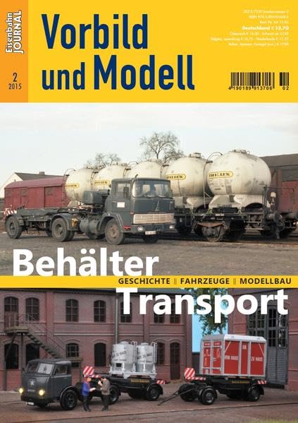 Behälter Transport - Geschichte, Fahrzeuge, Modellbau - Eisenbahn Journal - Vorbild und Modell 2-2015 Leisure, Home & Garden