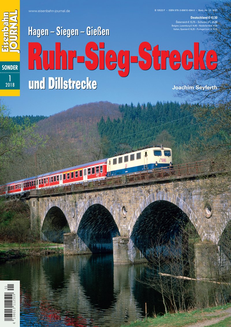 Ruhr-Sieg-Strecke und Dillstrecke - Eisenbahn Journal Sonder-Ausgabe 1-2018 Leisure, Home & Garden