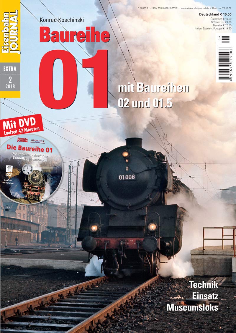 Baureihe 01 mit Baureihen 02 und 01.5 - Eisenbahn Journal Extra 2-2018 book
