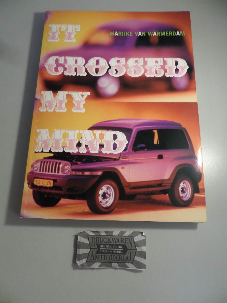 It Crossed My Mind: Marijke Van Warmerdam Film, Art & Culture