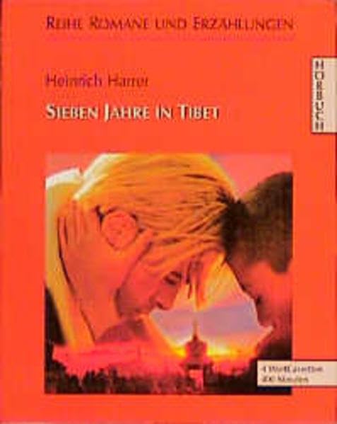Sieben Jahre in Tibet: Gekürzte Ausgabe (Romane und Erzählungen - Hörbuch) Politics & Society Books