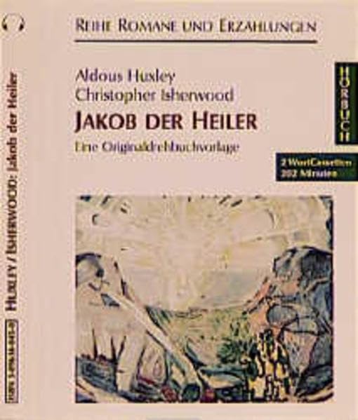 Jakob der Heiler: Ungekürzte Lesung book
