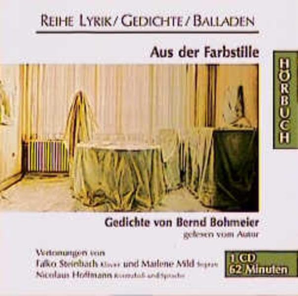 Aus der Farbstille: Gedichte (Lyrik /Gedichte /Balladen - Hörbuch) Fiction