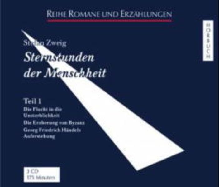 Sternstunden der Menschheit. Hörbuch: Sternstunden der Menschheit, Audio-CDs, Tl.1, Die Flucht in die Unsterblichkeit (Romane und Erzählungen - Hörbuch) Social Sciences