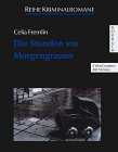 Die Stunden vor Morgengrauen: Ungekürzte Lesung (Kriminalromane - Hörbuch) Crime & Thrillers