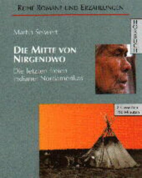 Cassetten (Tonträger), Die Mitte von Nirgendwo, 2 Cassetten (Romane und Erzählungen - Hörbuch) General education