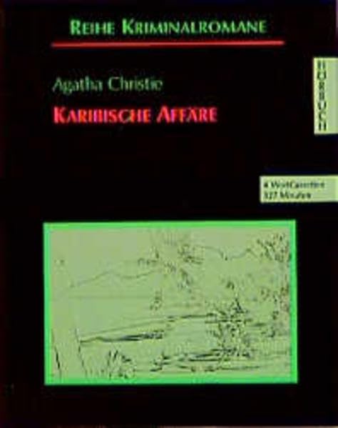Karibische Affaire: Ungekürzte Lesung (Kriminalromane - Hörbuch) Crime & Thrillers
