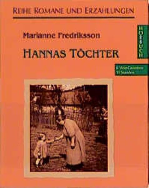 Hannas Töchter (Romane und Erzählungen - Hörbuch) Contemporary literature