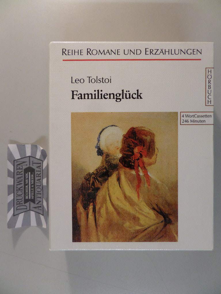 Familienglück (Romane und Erzählungen - Hörbuch) Classics