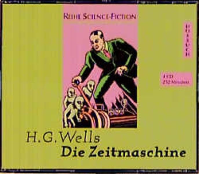 Die Zeitmaschine: Ungekürzte Lesung (Science Fiction - Hörbuch) Fantasy & Sci-Fi