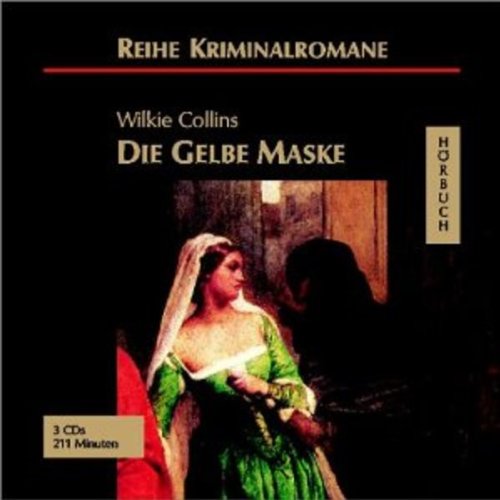 Die gelbe Maske: Ungekürzte Lesung (Kriminalromane - Hörbuch) Books