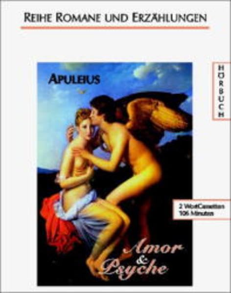 Amor und Psyche (Romane und Erzählungen - Hörbuch) Books