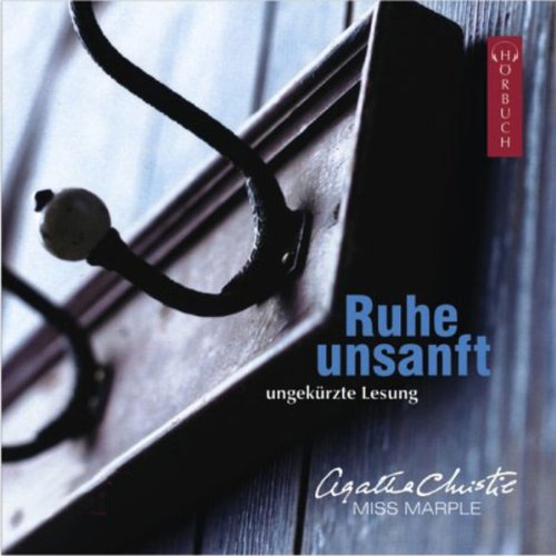 Ruhe unsanft: Ungekürzte Lesung (Kriminalromane - Hörbuch) Contemporary literature