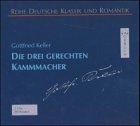 Die drei gerechten Kammacher: Leicht gekürzte Lesung Books