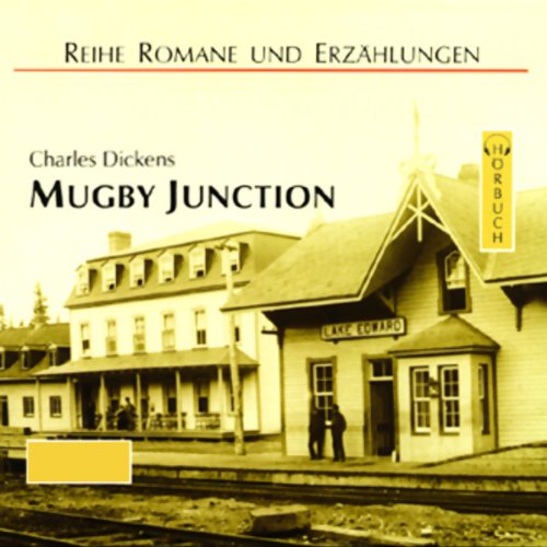 Mugby Junction (Romane und Erzählungen - Hörbuch) Books