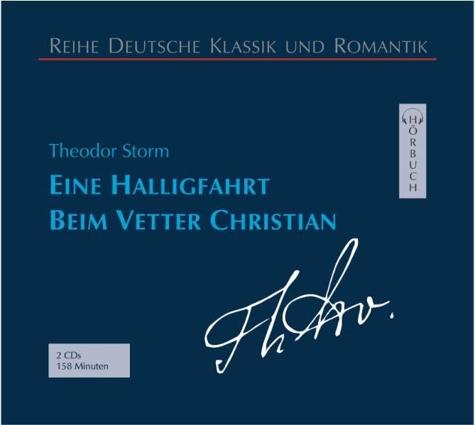 Reihe deutsche Klassik und Romantik: Beim Vetter Christian Classical