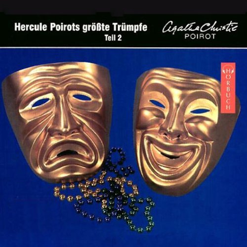 Hercule Poirots grösste Trümpfe - Teil 2: Ungekürzte Lesung (Kriminalromane - Hörbuch) Crime & Thrillers