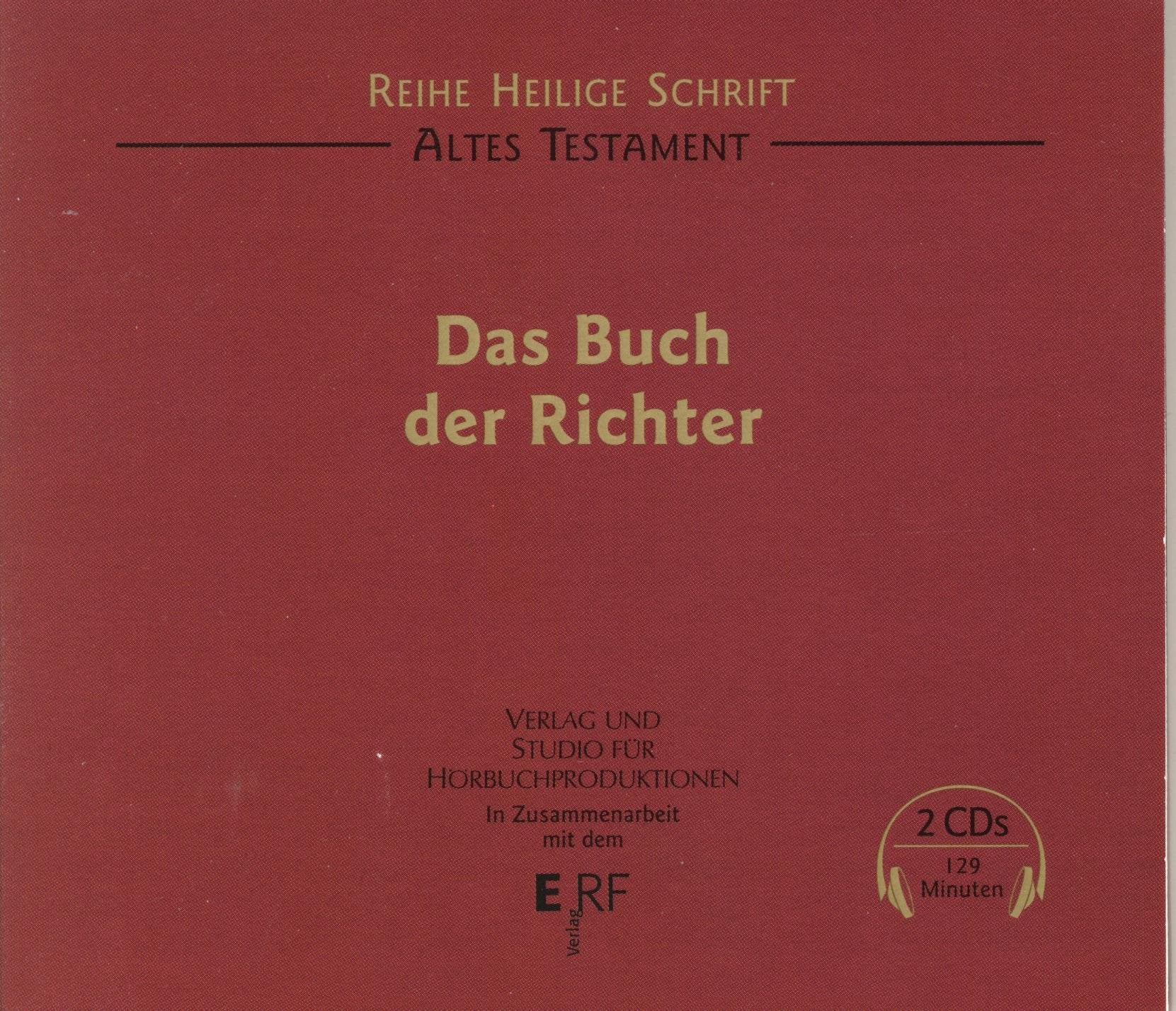 Das Buch der Richter: Ungekürzte Lesung (Heilige Schrift - Hörbuch) Religion & Esotericism