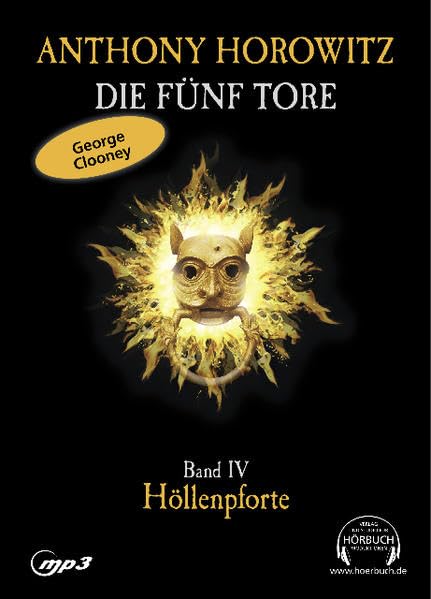 Die Fünf Tore. Band IV. Höllenpforte: Ausgabe MP3-CD Contemporary literature