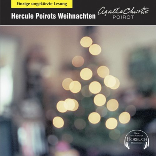 Hercule Poirots Weihnachten: Einzige ungekürzte Lesung (Agatha Christie ungekürzt) Contemporary literature Books