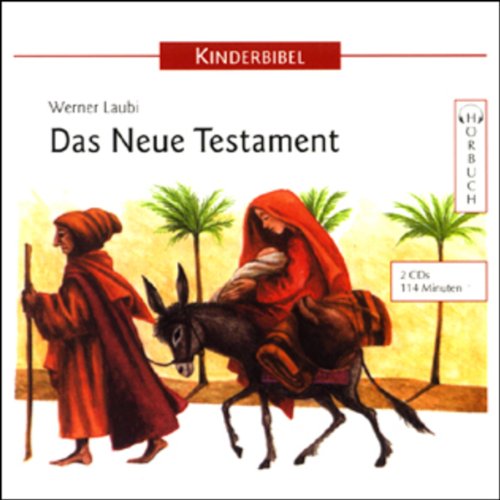 Kinderbibel: Das Neue Testament Non-fiction