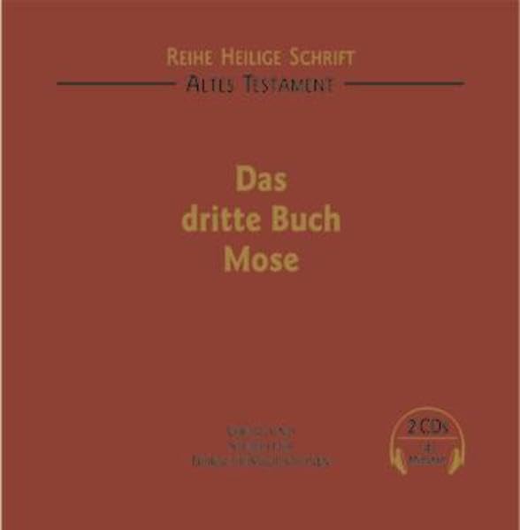 Das dritte Buch Mose: Ungekürzte Lesung (Heilige Schrift - Hörbuch) Religion & Esotericism