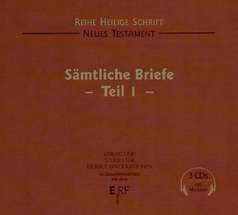 Sämtliche Briefe. Teil 1 (Heilige Schrift - Hörbuch) Social Sciences