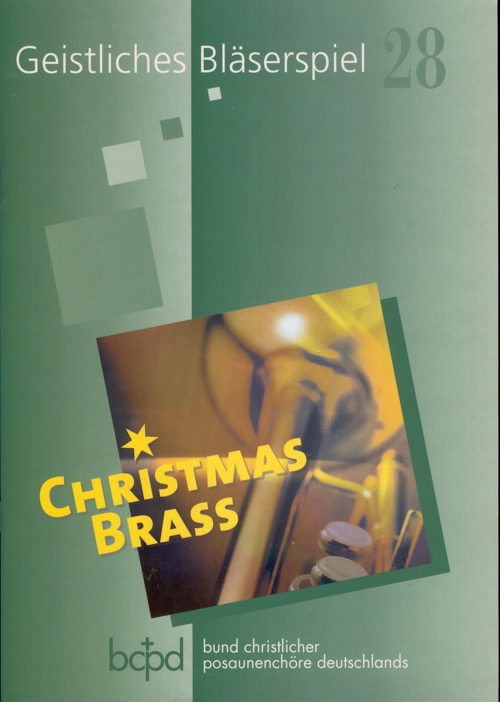 Geistliches Bläserspiel, Band 28: Christmas Brass Books