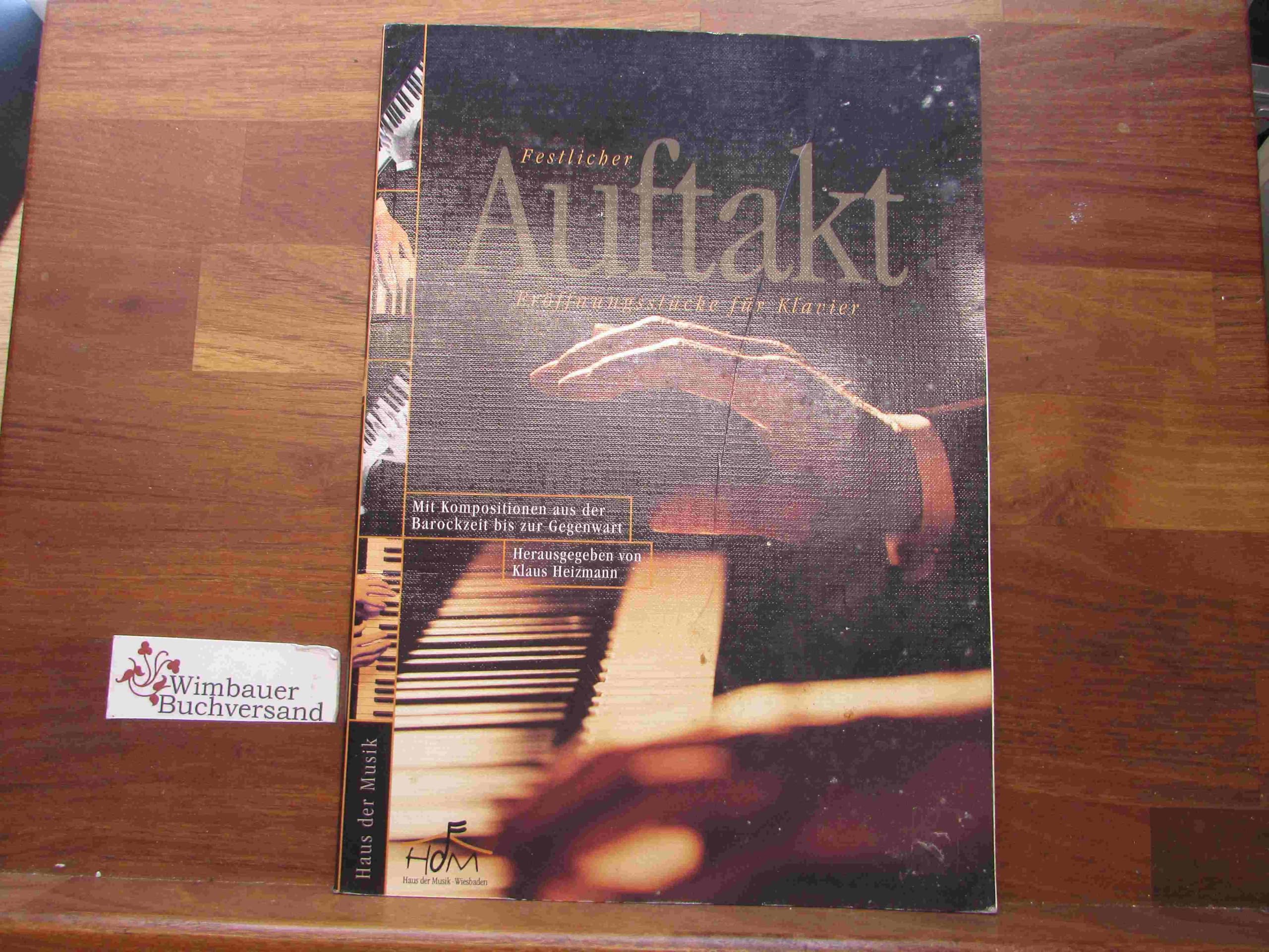 Festlicher Auftakt: Eröffnungsstücke für Klavier Books