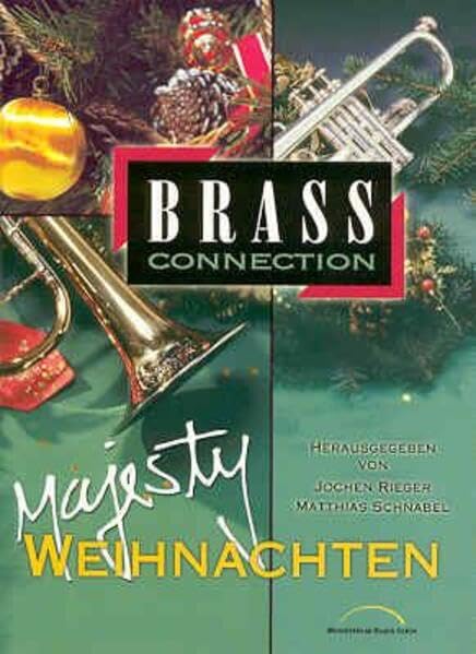 Majesty Weihnachten - Notenausgabe: Bearbeitungen für Posaunenchöre Sheet Music